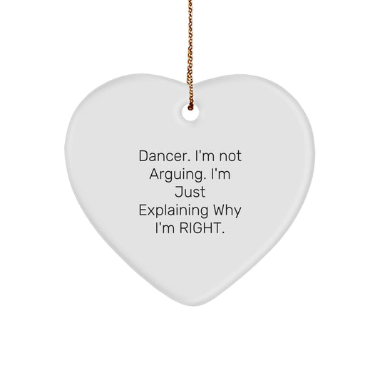 Funny Dancer Gifts for Friends, Women, or Coworkers - Dancer Heart Ornament with Inspirational Quote, White Color, Heart Shaped, Christmas Unique Gifts from Family - Image 1