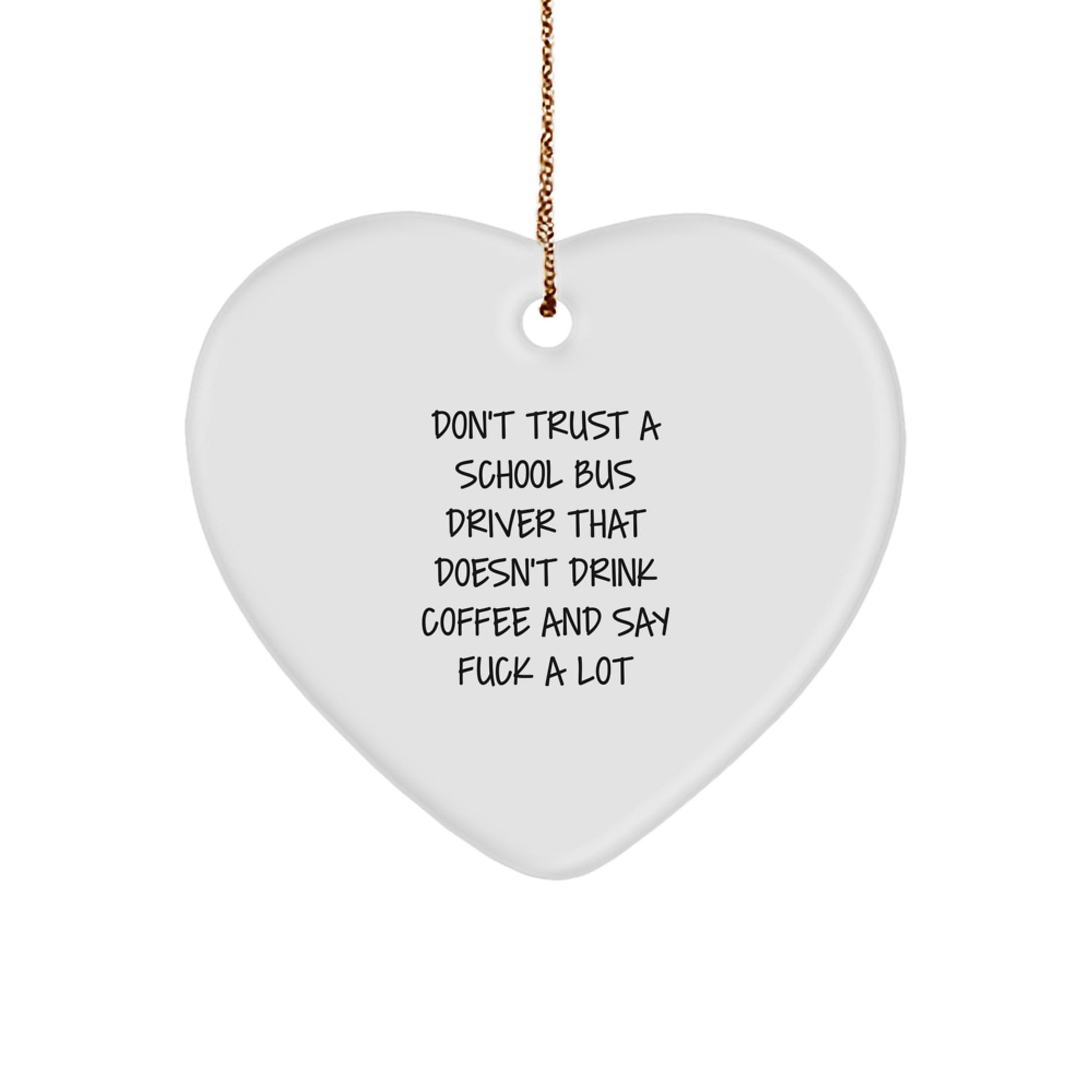 Funny School Bus Driver Gifts from Friends and Family - Heart Ornament for School Bus Driver Christmas Unique Presents - Image 1