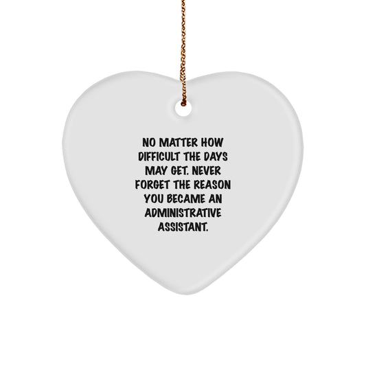 Inspirational Administrative Assistant Gifts from Friends, Heart Ornament for Men, Women, Family, Christmas Unique Presents - Image 1