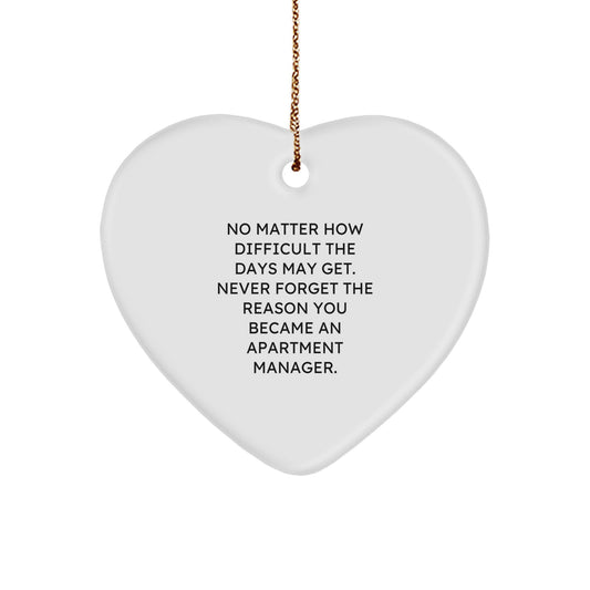 Apartment Manager Gifts from Friends - Heart Ornament with Inspirational Quote - Christmas Unique Gifts - Image 1