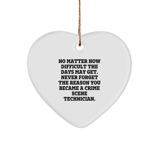 Crime Scene Technician Heart Ornament, Inspirational Quote, Gifts for Men, Women, Friends, Coworkers, Family, Christmas Unique Gifts from - Image 1