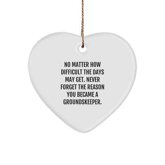 groundskeeper Heart Ornament, Funny Quote, Gifts from Family to Friends, Christmas Unique - Image 1