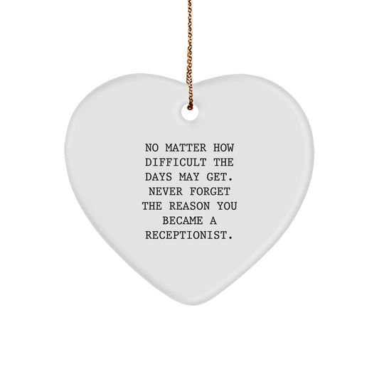 Heartfelt Encouragement for Receptionists, Funny Inspirational Christmas Unique Gifts from Friends, Coworkers, Family to Receptionist Men and Women - Image 1