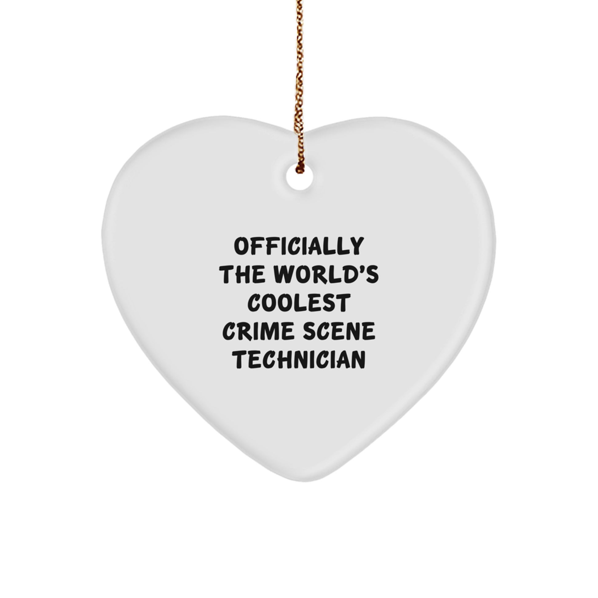 Funny Crime Scene Technician Gifts from Friends for Men, Christmas Unique Ornaments, 'Officially The World's Coolest Crime Scene Technician' Heart Ornament - Image 1