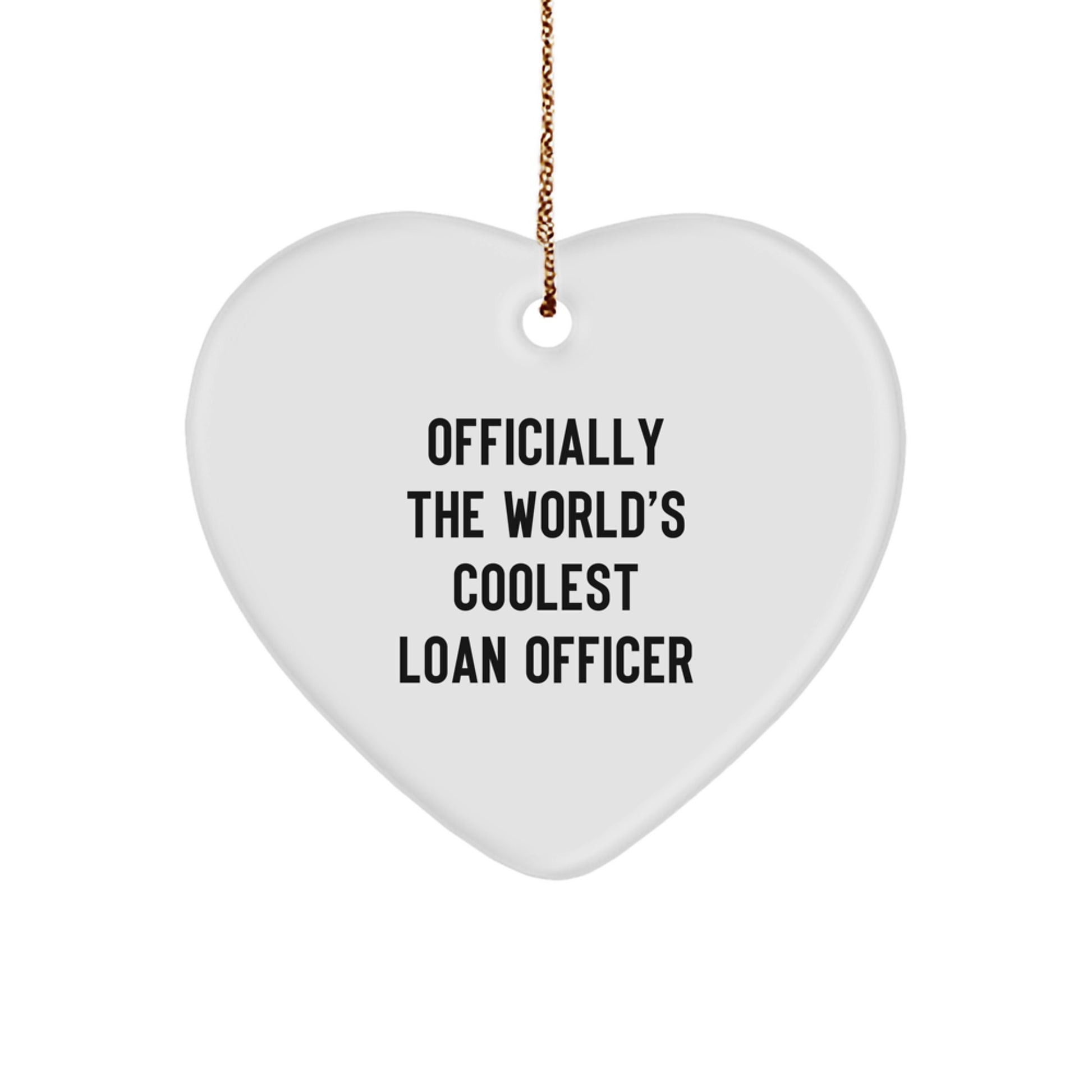 Funny Loan Officer Heart Ornament Gifts from Friends Coworkers Family for Christmas Unique Presents - Image 1