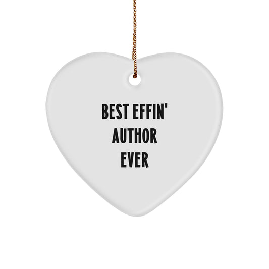Funny Best Effin' Author Ever Heart Ornament Gifts from Men to Author Friends for Christmas - Image 1