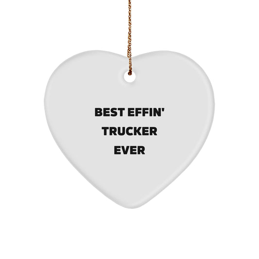 Funny Trucker Heart Ornament Gifts for Men from Best Effin' Trucker Ever Friends Family Christmas Unique Trucker Gifts - Image 1