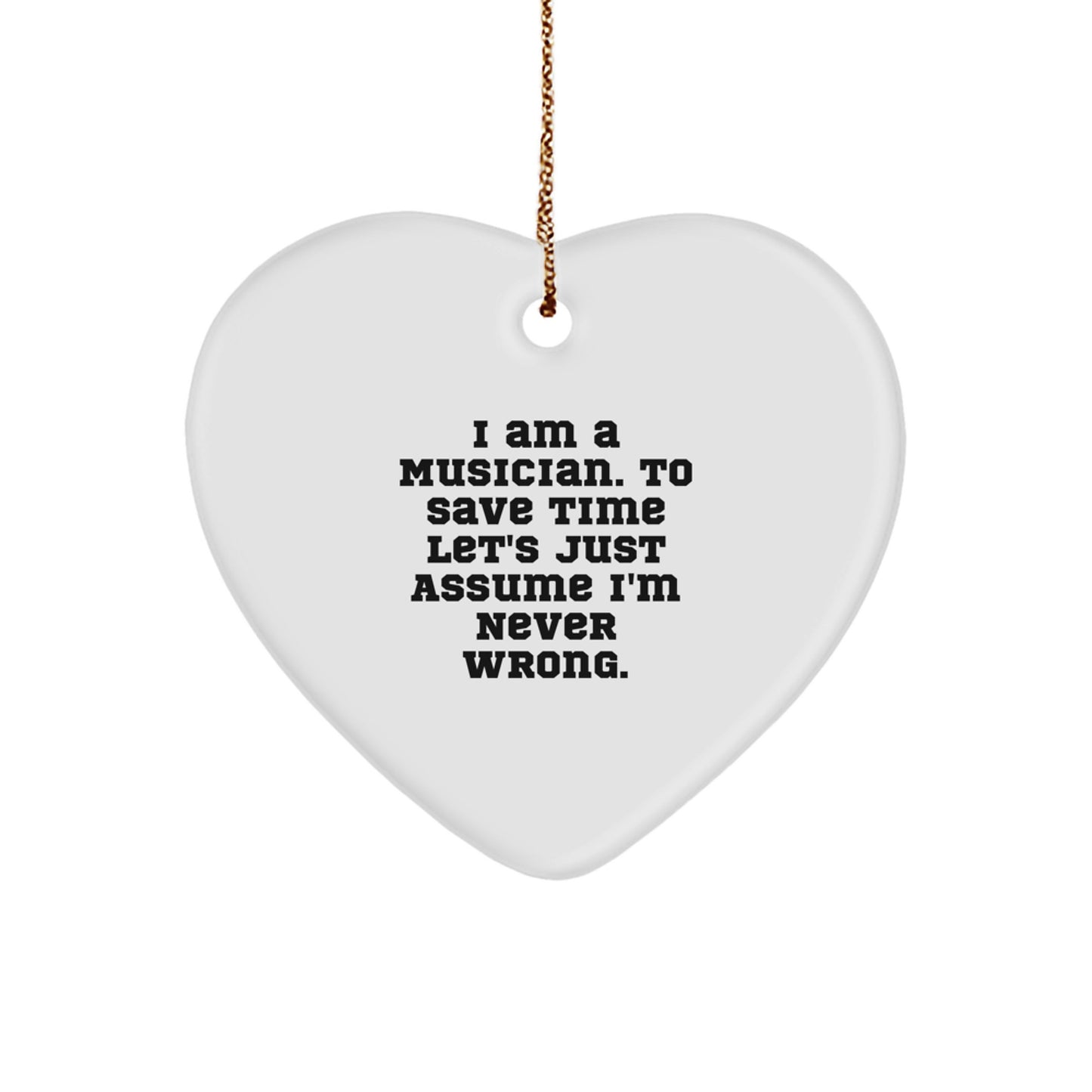 Musician Heart Ornament Gifts from Friends - Funny Quote Christmas Decoration for Musician Home - Image 1