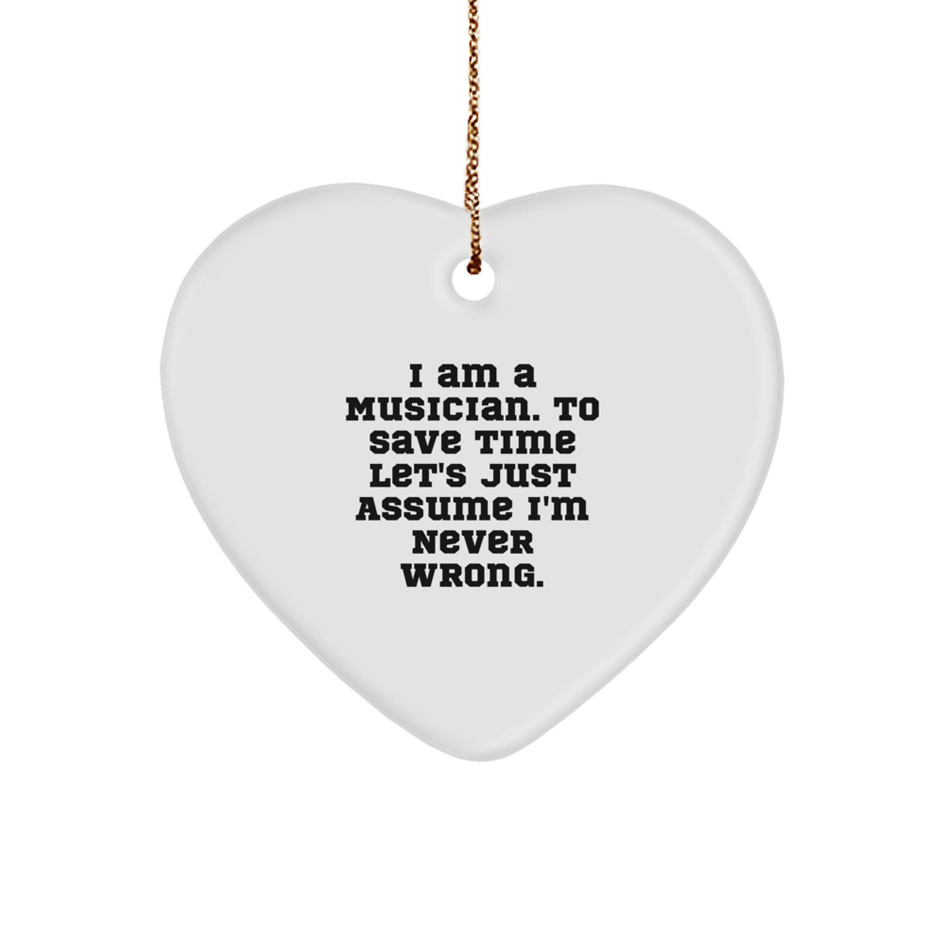 Musician Heart Ornament Gifts from Friends - Funny Quote Christmas Decoration for Musician Home - Image 1
