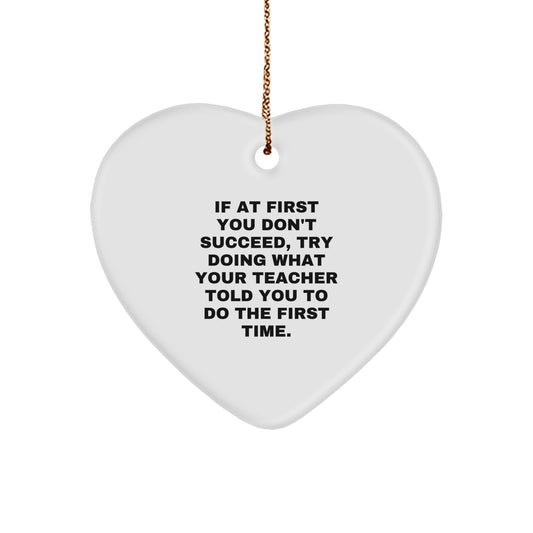 Teacher Heart Ornament, Funny Quote, Gifts from Family for Teacher, Christmas Unique Gift Ideas - Image 1
