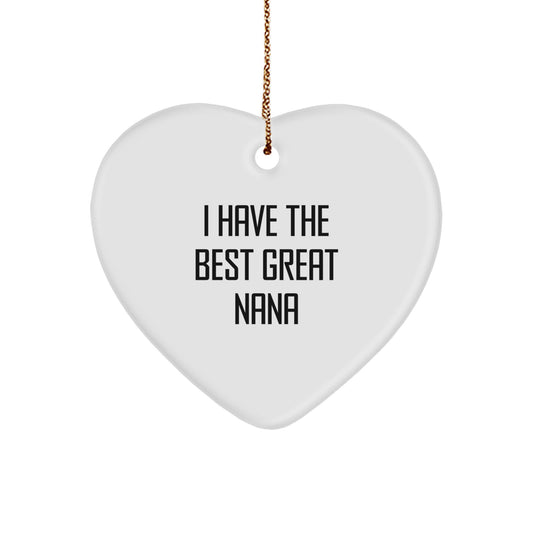 Funny Nana Gifts from Men to Nana, 'I Have The Best Great Nana' Heart Ornament for Christmas, Gifts for Nana - Image 1
