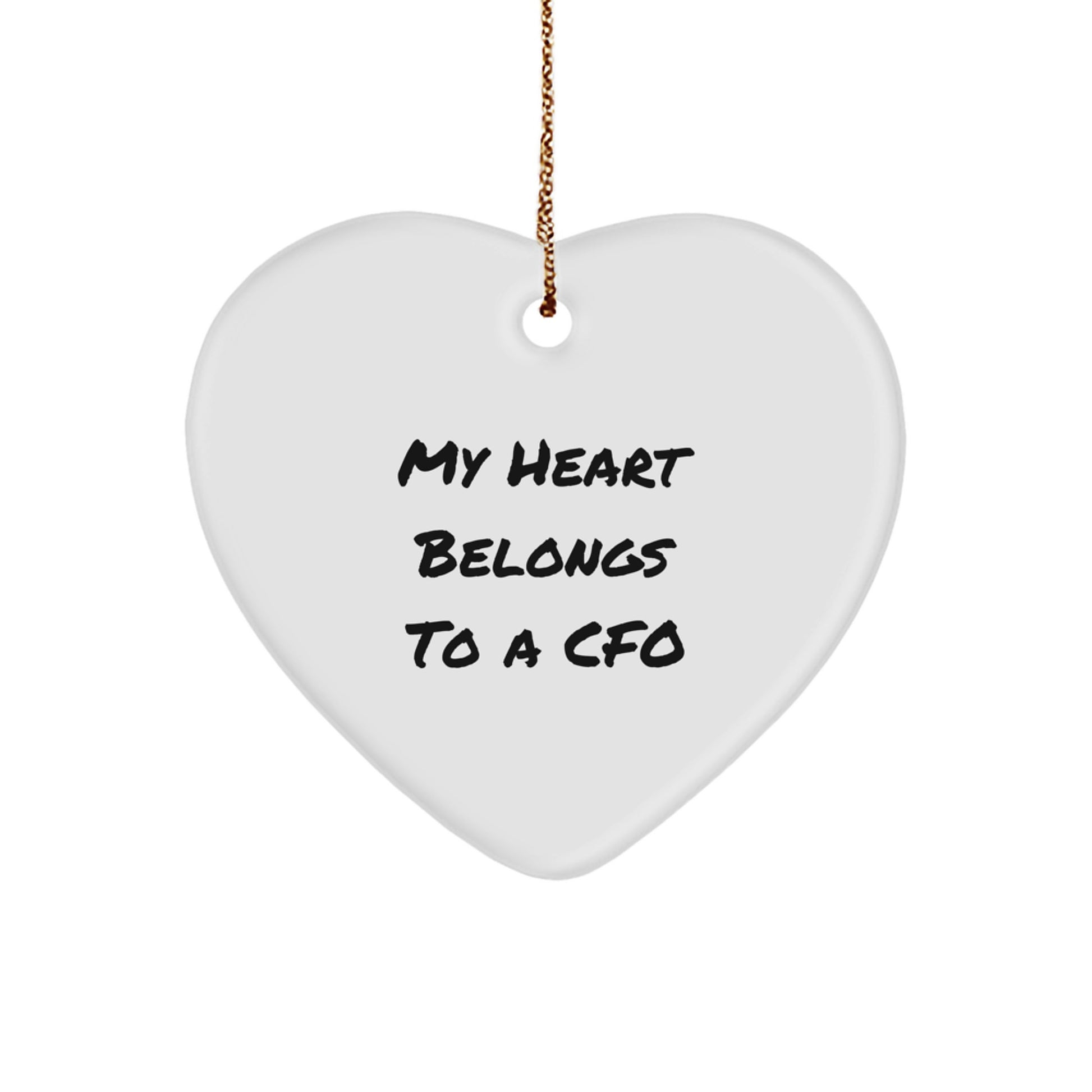 Funny CFO Gifts, 'My Heart Belongs To A CFO' Heart Ornament, Christmas Unique Gifts from Friends to CFO - Image 1