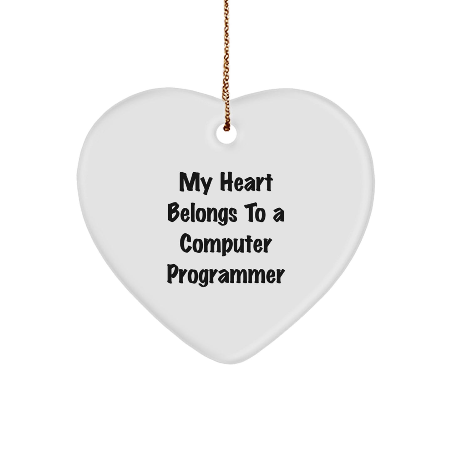 Funny Computer Programmer Gifts from Friends - My Heart Belongs To A Computer Programmer Heart Ornament for Christmas - Image 1
