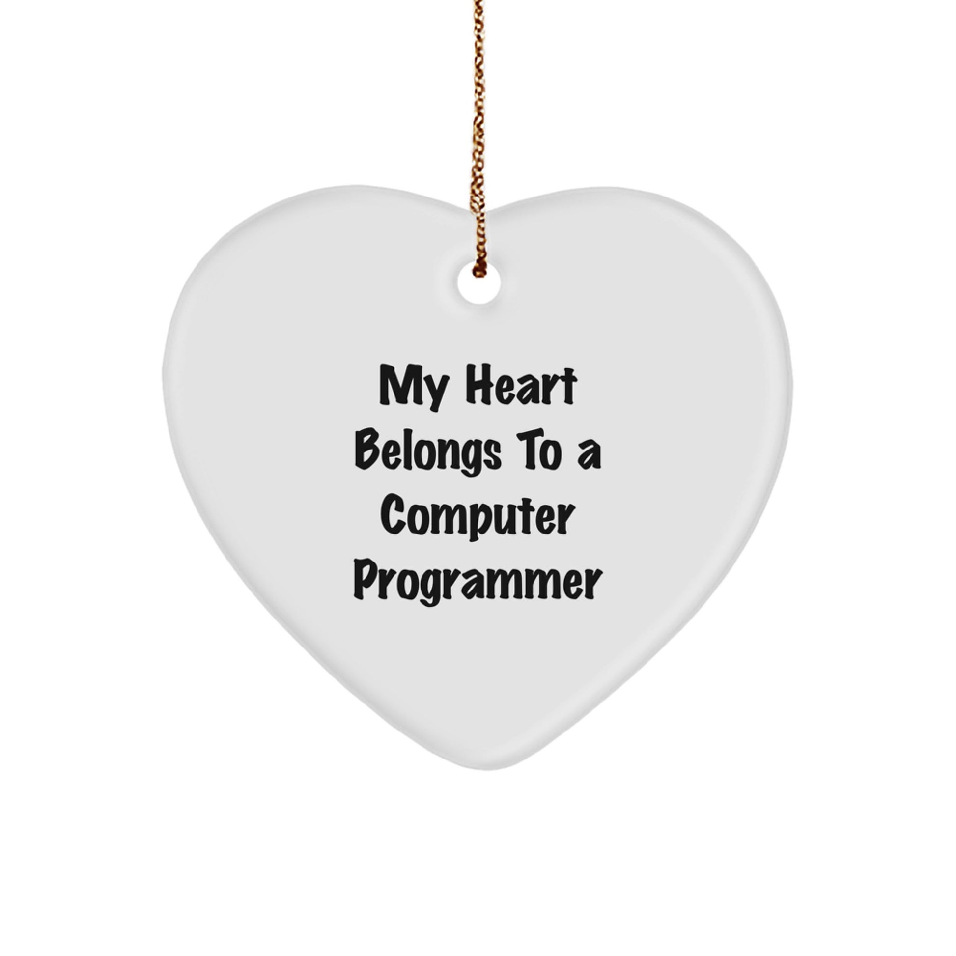 Funny Computer Programmer Gifts from Friends - My Heart Belongs To A Computer Programmer Heart Ornament for Christmas - Image 1