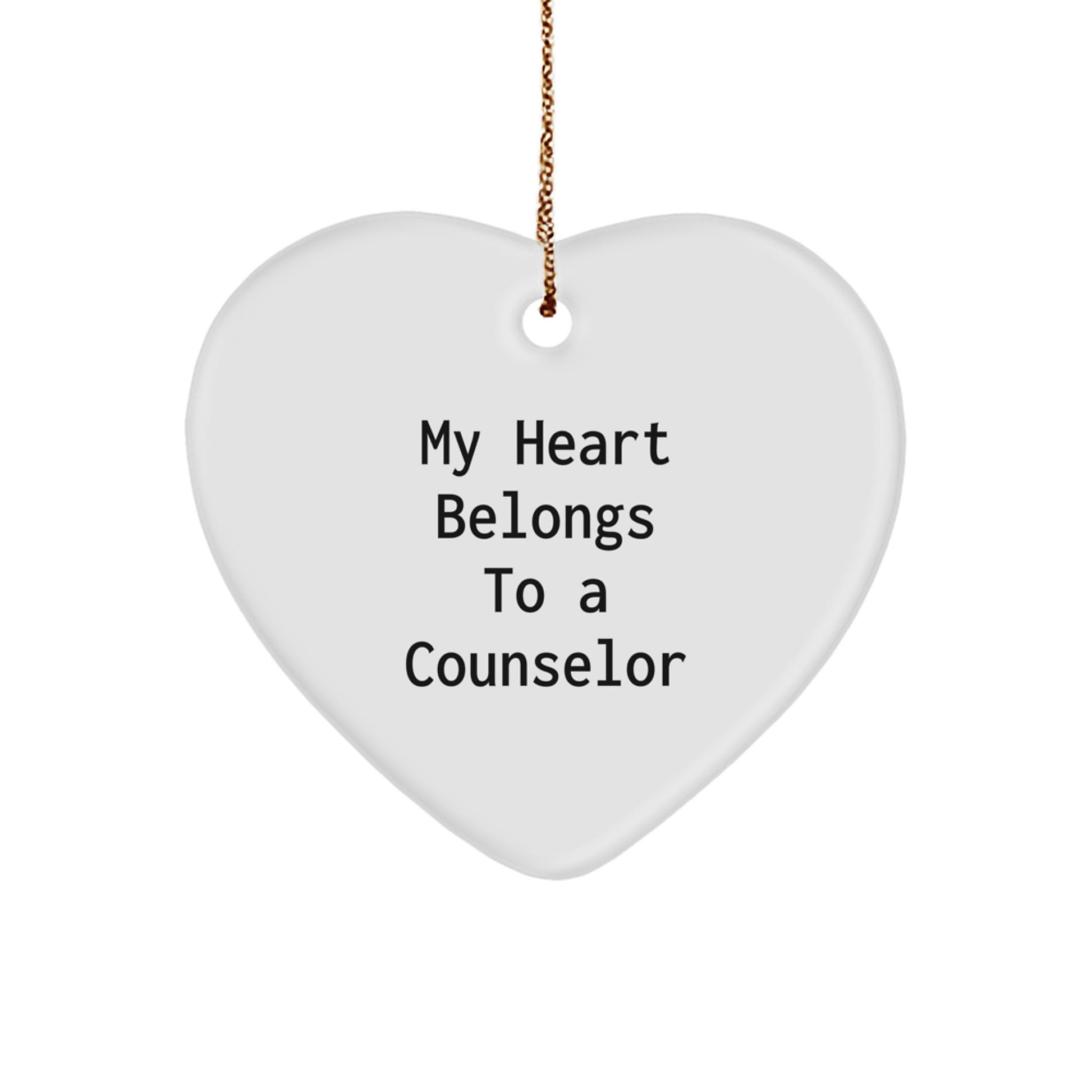 Funny Counselor Gifts from Men to Friends - 'My Heart Belongs To A Counselor' Christmas Heart Ornament - Image 1