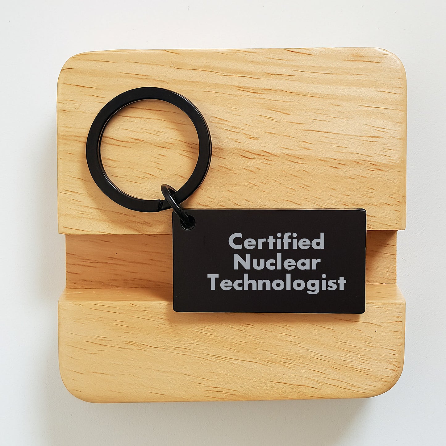 Nuclear Technologist Gifts from Friends - Funny Keychain Quote 'Certified' - Birthday Unique Gifts for Men - Image 2