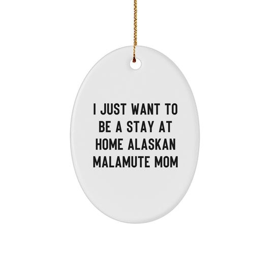 Funny Alaskan Malamute Dog Mom Oval Ornament Gifts from Friends and Family for Christmas - Image 1