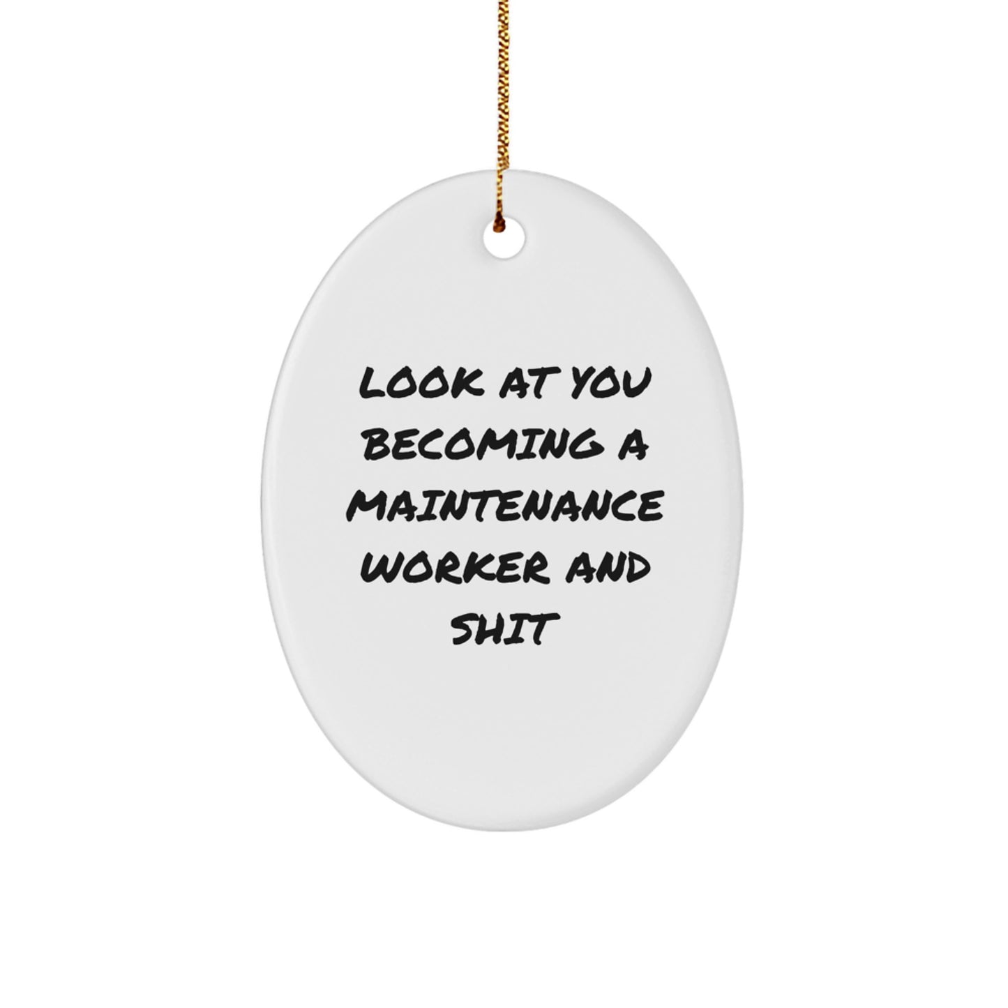Funny Maintenance Worker Gifts from Friends - Oval Ornament for Men or Women - Christmas Unique Presents - Image 1