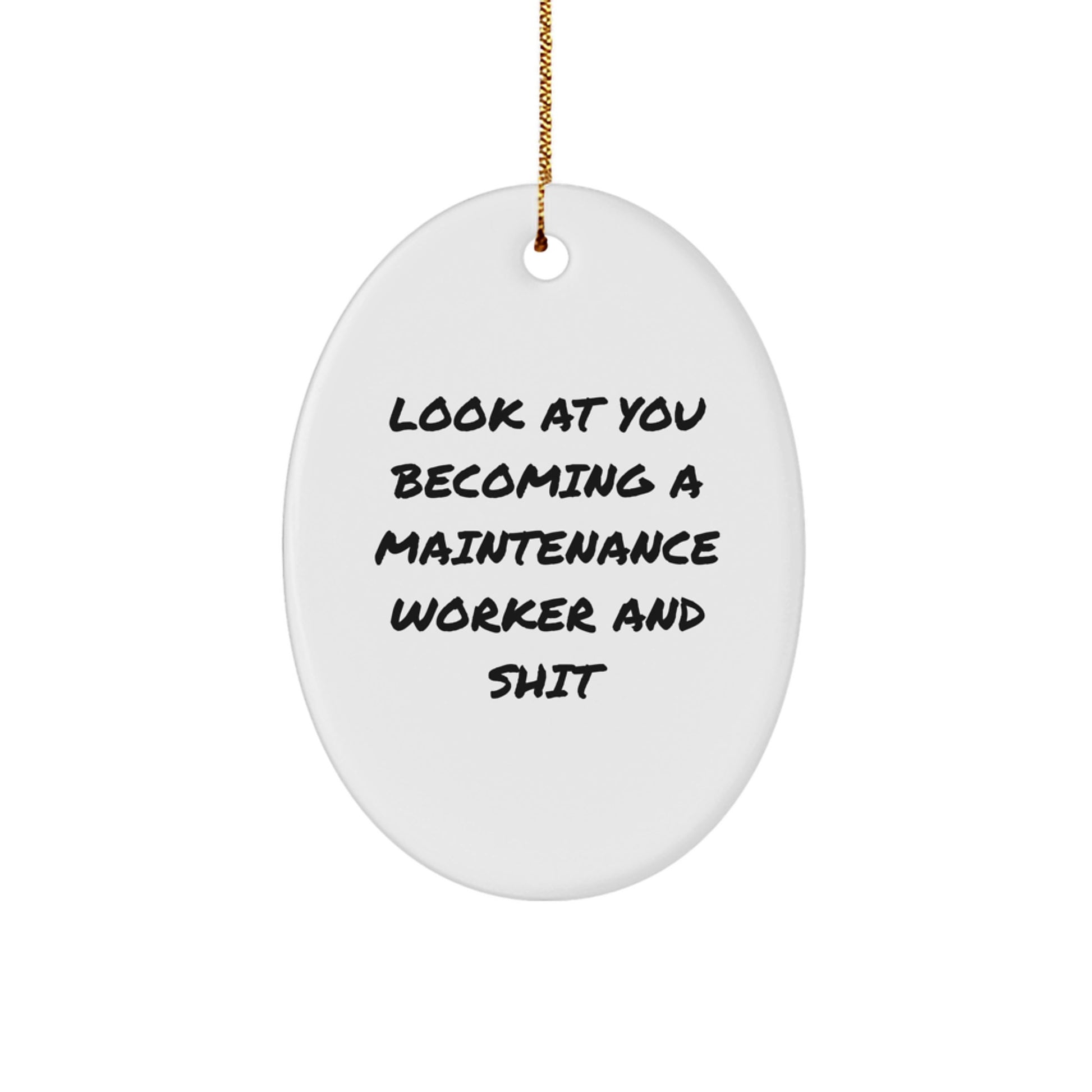 Funny Maintenance Worker Gifts from Friends - Oval Ornament for Men or Women - Christmas Unique Presents - Image 1