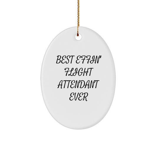 Funny Flight Attendant Oval Ornament, Gifts from Coworkers to Friends, Christmas Unique Gifts for Flight Attendant Men or Women - Image 1