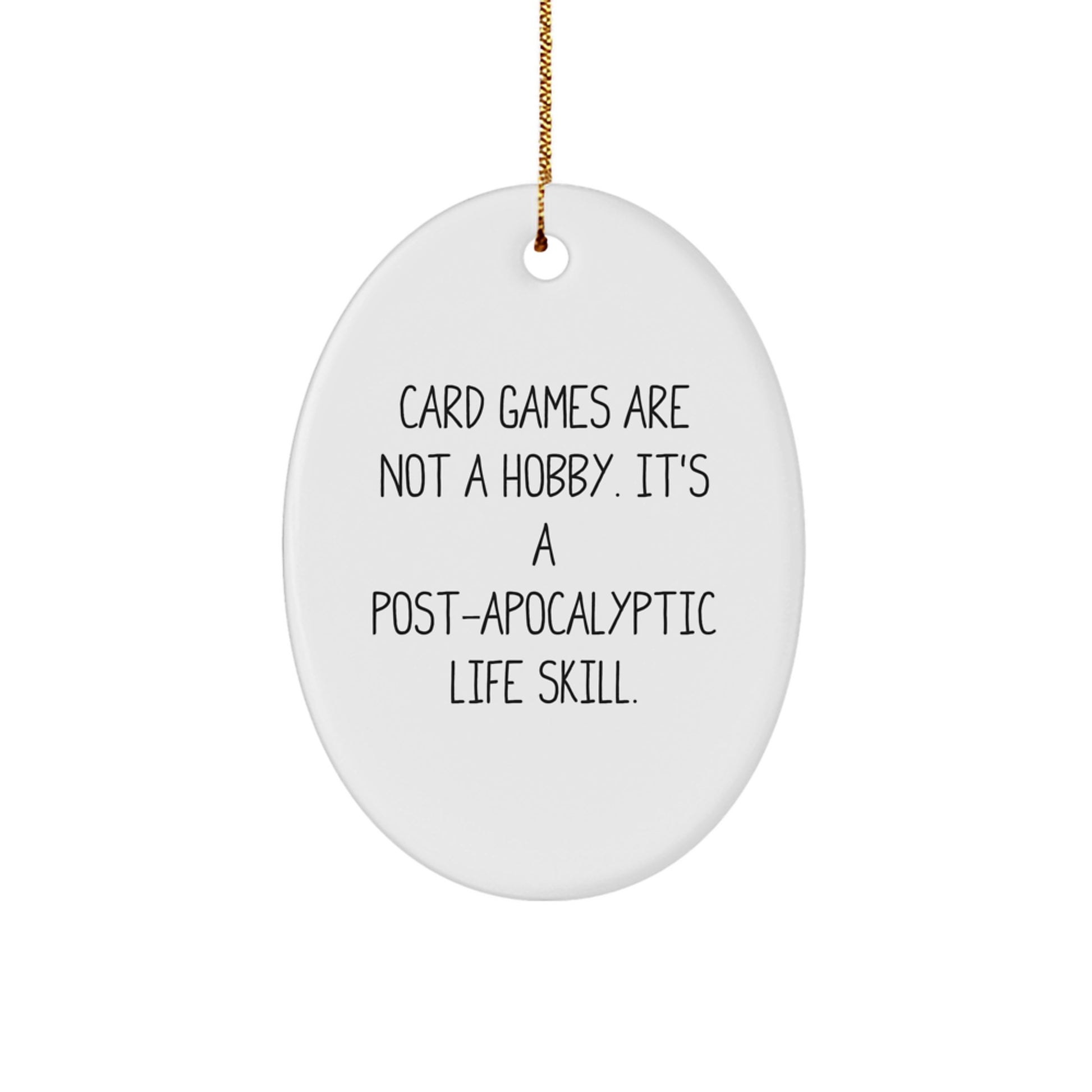 Card Games Lovers' Christmas Unique Gift - 'Funny' Oval Ornament, Gifts from Friends for Card Games Enthusiasts - Image 1