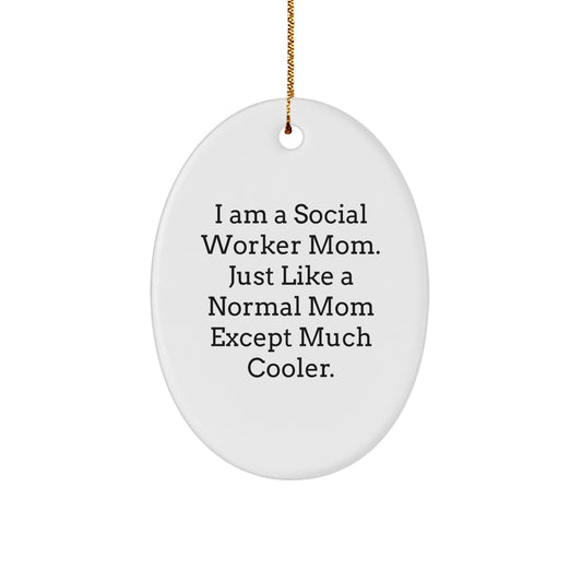 Social Worker Mom Gifts from Friends, Christmas Unique Gifts for Social Worker, 'I Am A Social Worker Mom' Oval Ornament - Image 1