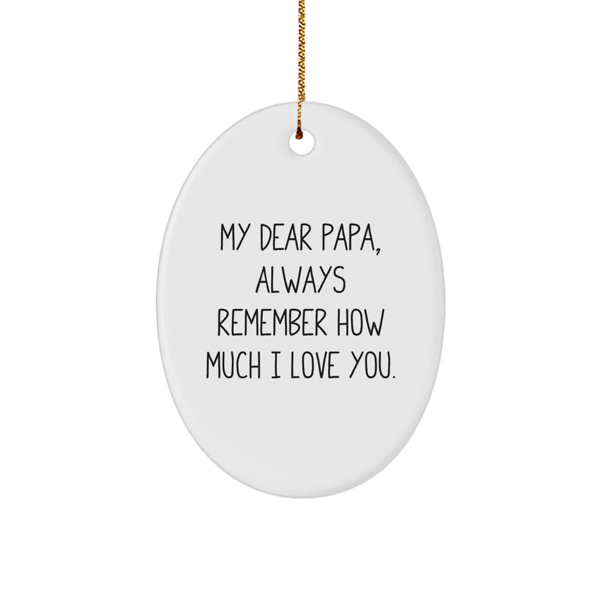 Papa Oval Ornament, Funny Quote Gifts from Men to Papa, Christmas Unique Gifts for Papa - Image 1