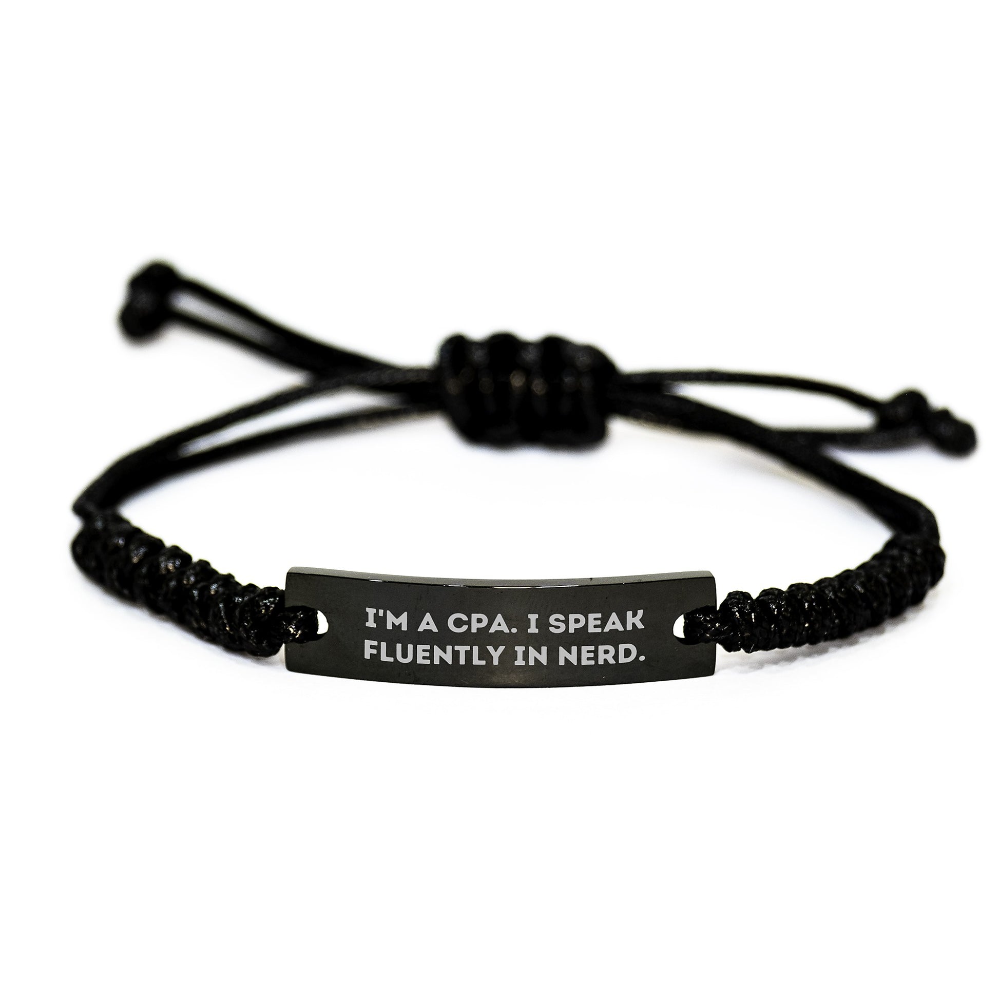 Funny CPA Gifts, I'm A Cpa. I Speak Fluently In genius., Rope Bracelet for Graduation from Friends to CPA - Image 1