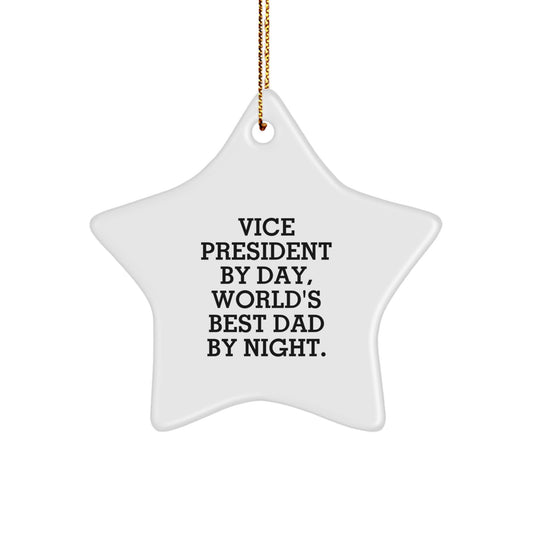 Vice President Gifts by Day, Star Ornament by Night, Funny Christmas Unique Gift for Him, Her, or Friends - Image 1