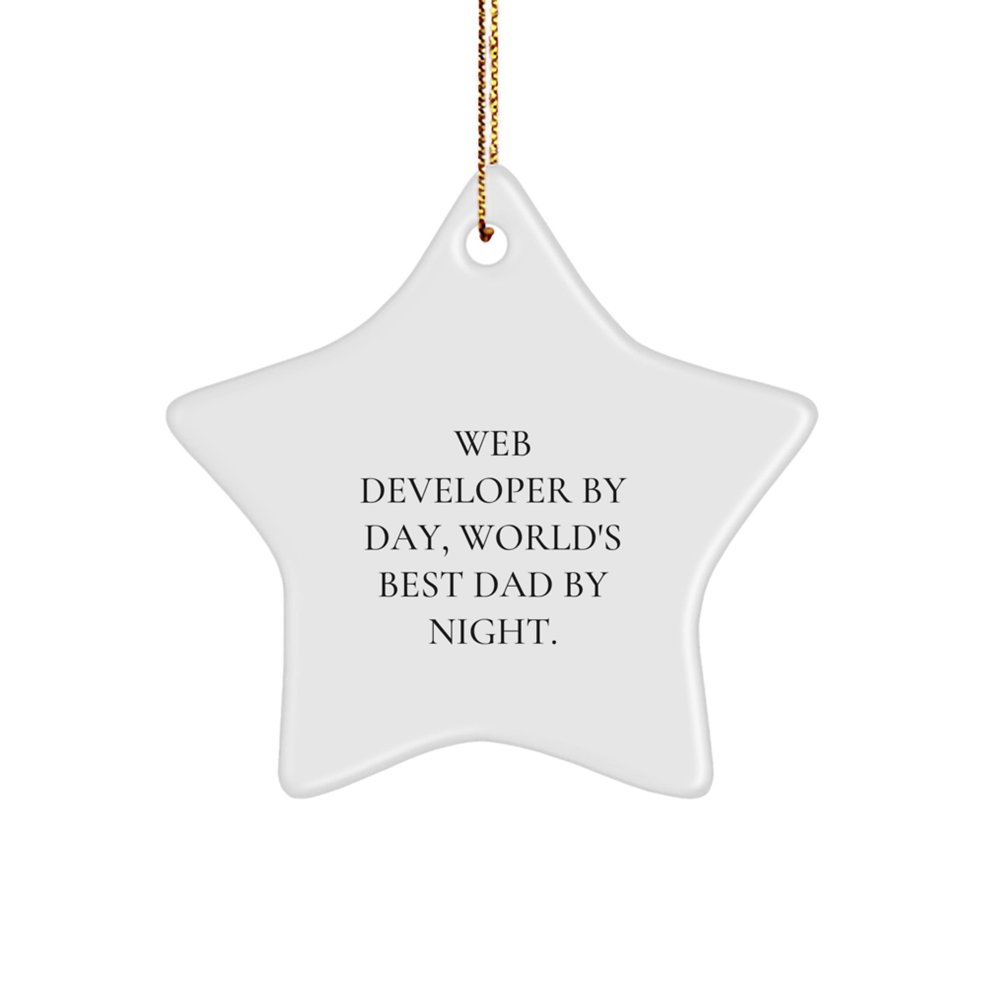 Web Developer Gifts, Star Ornament, Funny Quote, Christmas Unique Gifts from Dad to Web Developer - Image 1