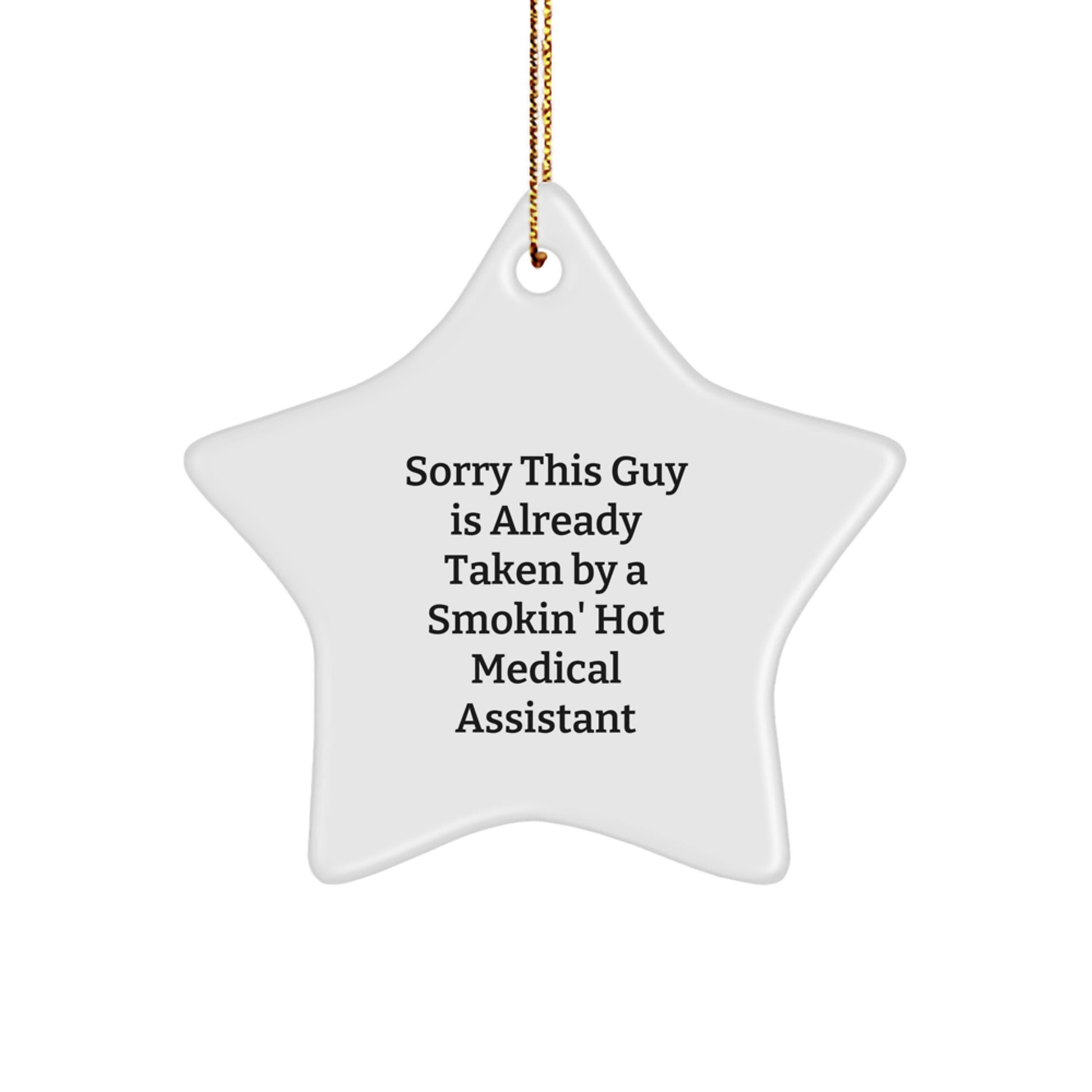 Funny Medical Assistant Gifts, Star Ornament with Quote, Gifts from Friends, Christmas Unique Gifts for Medical Assistant - Image 1