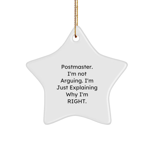 Postmaster Humor Star Ornament, Gifts from Friends, Inspirational Quote, White, 3.25'' Tall, Christmas Unique Gifts for Him - Image 1