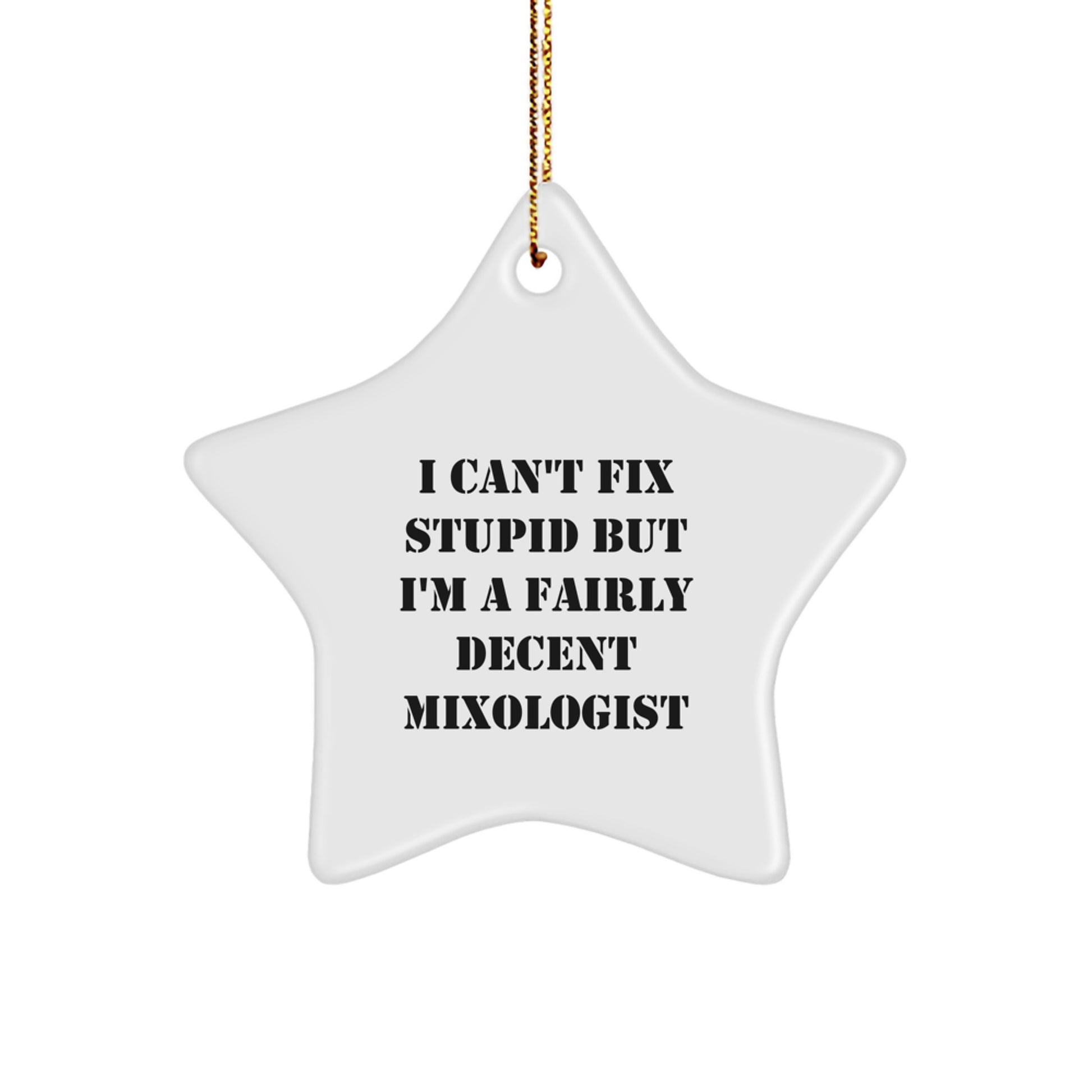 Mixologist Gifts from Friends, Funny Star Ornament Quote, Gifts for Men and Women, Christmas Unique Gifts - Image 1