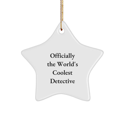Funny Detective Gifts from Family to Men Officially 'The World's Coolest Detective' Star Ornament for Christmas - Image 1
