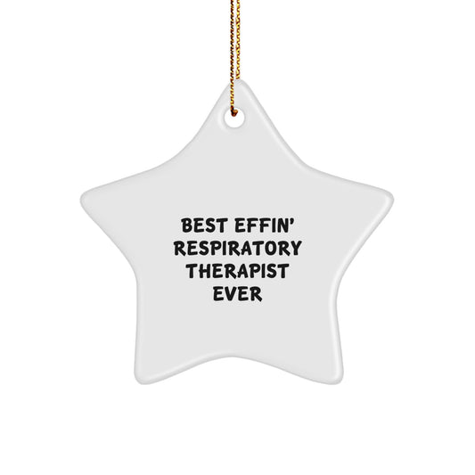 Funny Gifts from Friends for Respiratory Therapist Star Ornament Best Effin' Ever Christmas Decoration - Image 1